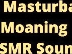 ASMR MOANING SOUND CLITORIS FINGERGING, TRY NOT TO CUM, PLEASE